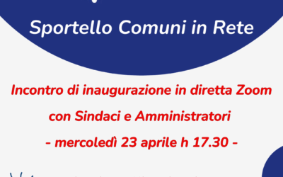 Sportello “Comuni in Rete”: il 23 aprile l’inaugurazione